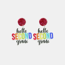 Load image into Gallery viewer, HELLO SECOND GRADE Acrylic Dangle Earrings