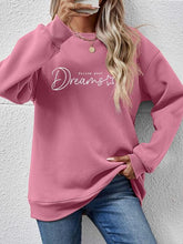 Load image into Gallery viewer, FOLLOW YOUR DREAMS Graphic Sweatshirt