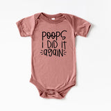 Poops I Did It Again Baby Onesie
