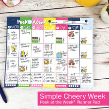 Cargar imagen en el visor de la galería, Peek at the Week® Weekly Planner Pad | Simple Cheery Week
