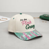 It's the Pink Green for Me Baseball Cap