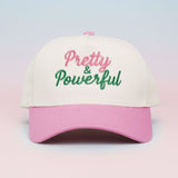 Pretty Powerful Sorority Baseball Cap