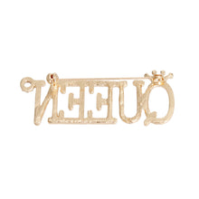 Load image into Gallery viewer, Gold Iced Queen Brooch
