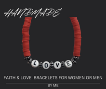 Load image into Gallery viewer, FAITH &amp; LOVE  BRACELETS FOR WOMEN OR MEN
