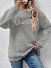 Load image into Gallery viewer, FOLLOW YOUR DREAMS Graphic Sweatshirt
