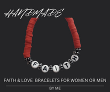 Load image into Gallery viewer, FAITH &amp; LOVE  BRACELETS FOR WOMEN OR MEN
