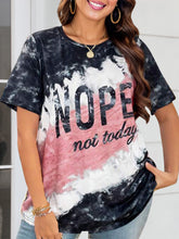 Load image into Gallery viewer, NOPE NOT TODAY Round Neck Short Sleeve T-Shirt
