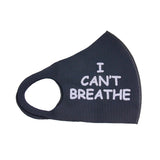 Gray Print I CAN'T BREATH Mask