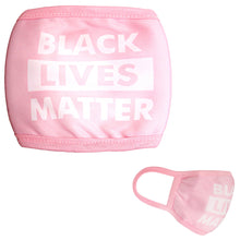 Load image into Gallery viewer, Pink Cotton BLACK LIVES MATTER Mask
