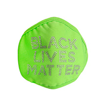 Load image into Gallery viewer, Neon Green Rhinestone BLACK LIVES MATTER Mask
